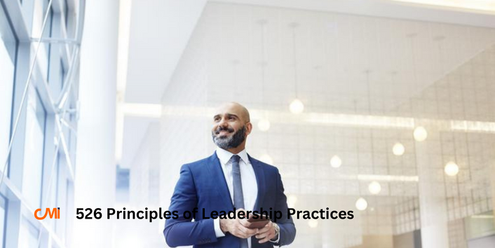 CMI 526 Principles of Leadership Practices
